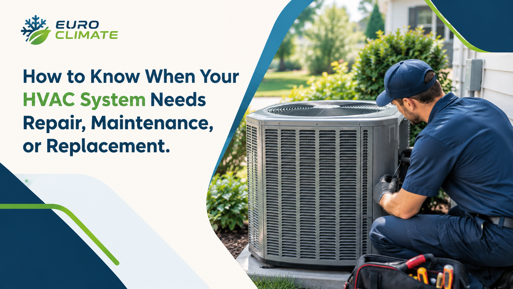 HVAC Repair, Maintenance Replacement Guide Euro Climate